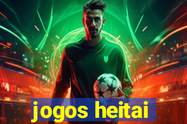 jogos heitai